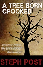 A Tree Born Crooked: Pandamoon Publishing